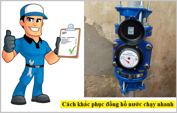 Cách khắc phục đồng hồ nước chạy nhanh