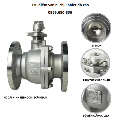 Ưu điểm van bi nhiệt độ cao